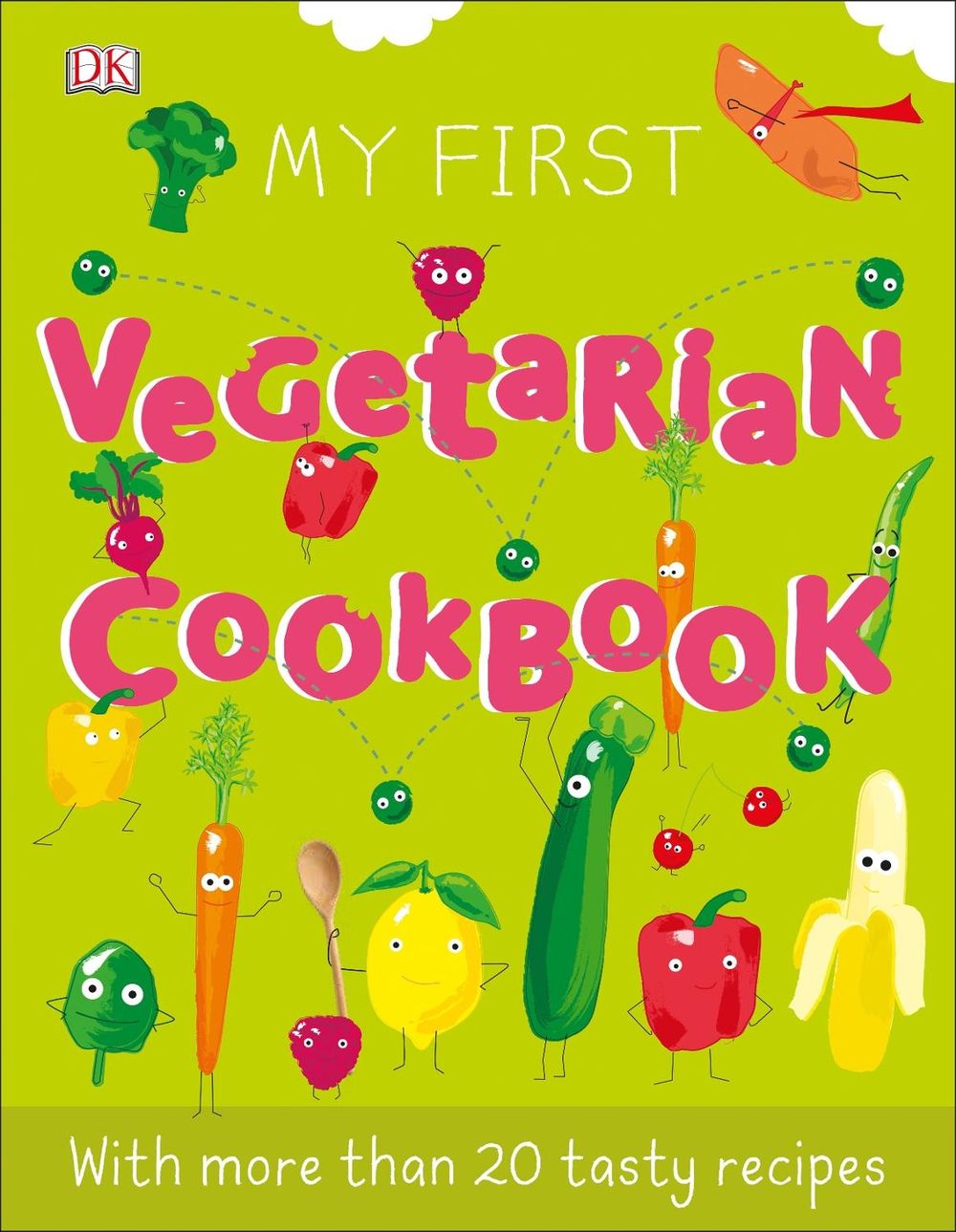 My First Vegetarian Cookbook by DK - ISBN: 9780241440568