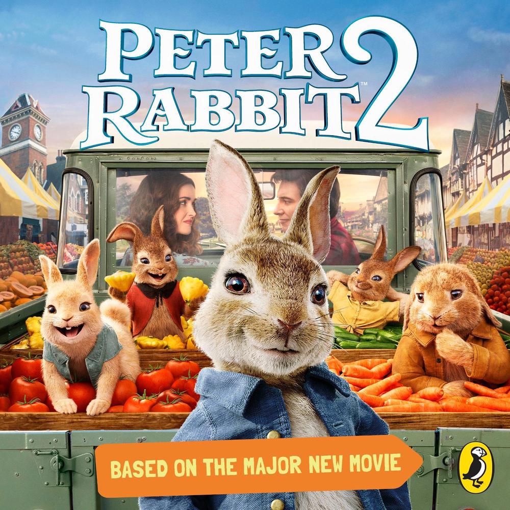 Peter Rabbit Movie 2 Novelisation, 9780241440780