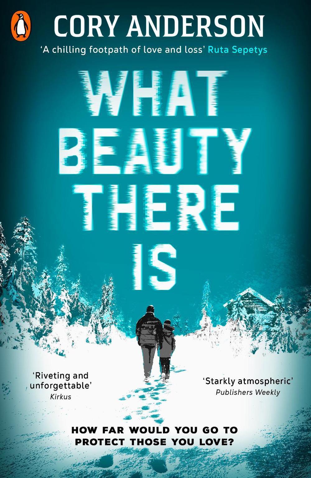 What Beauty There Is by Cory Anderson - ISBN: 9780241441732