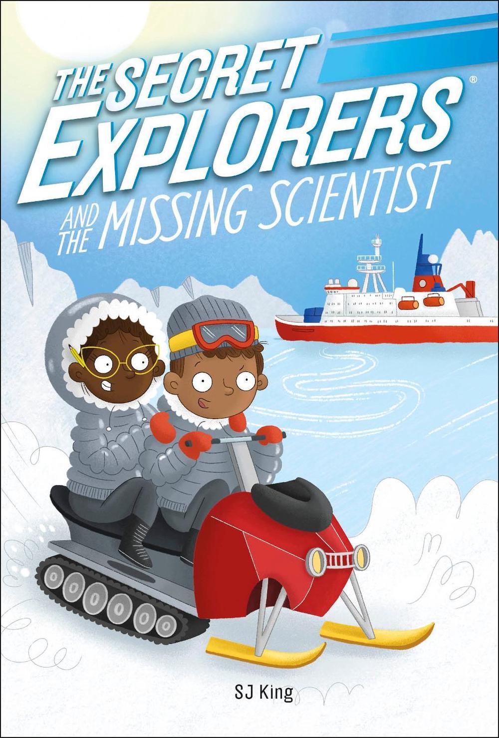 The Secret Explorers and the Missing Scientist by SJ King - ISBN: 9780241442296
