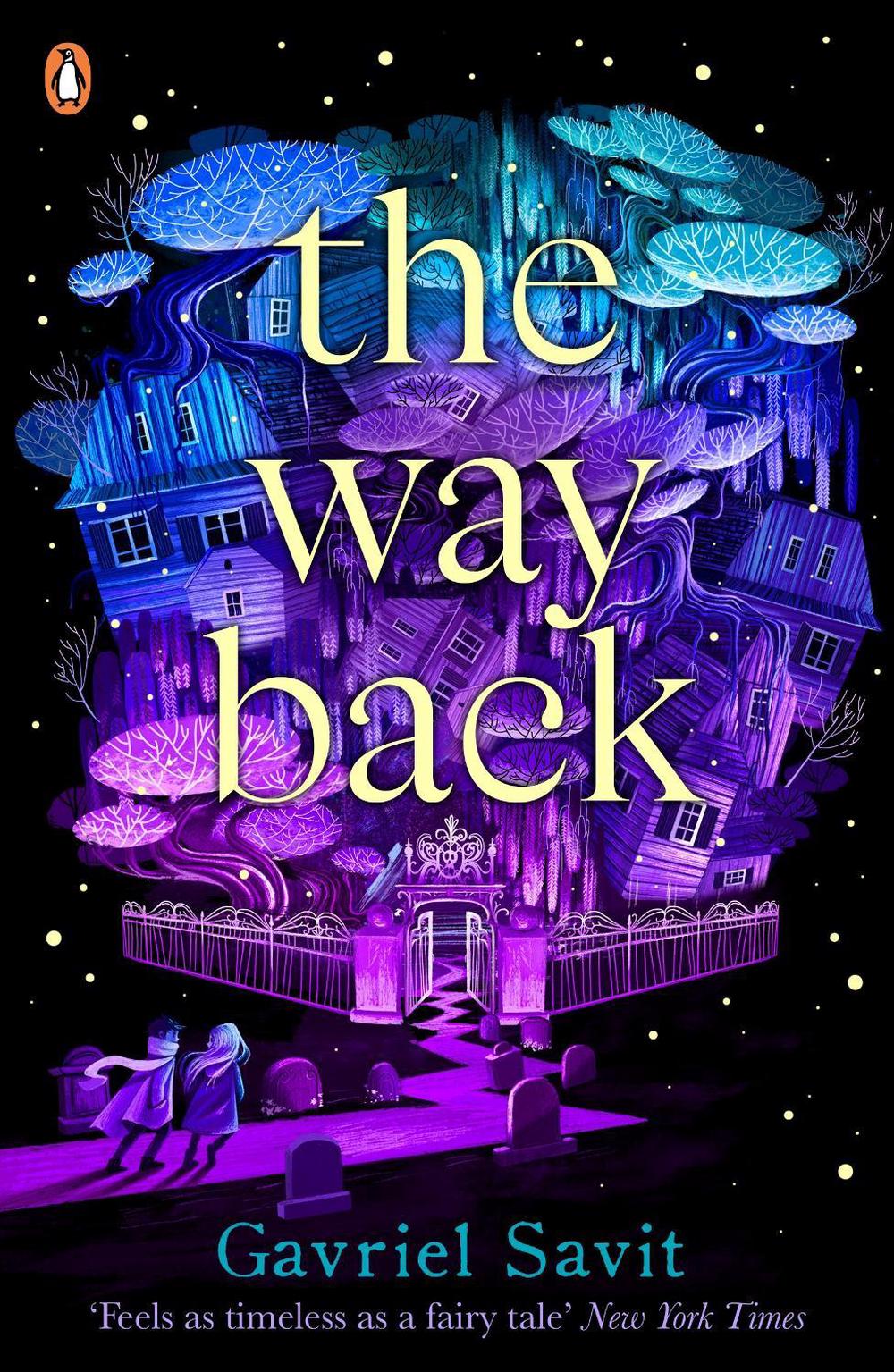 The Way Back by Gavriel Savit - ISBN: 9780241442517