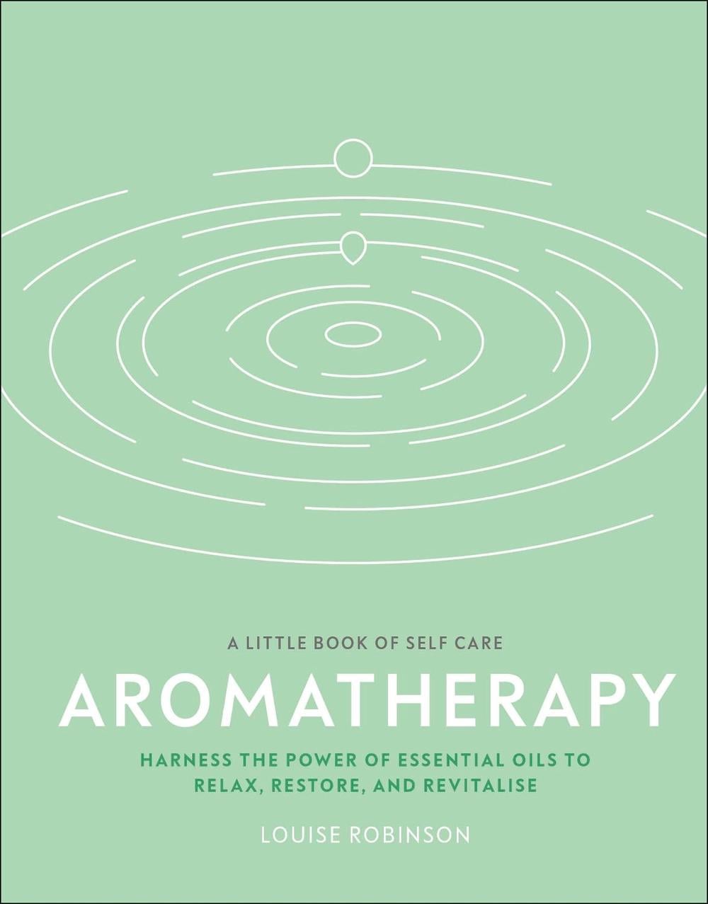 Aromatherapy by Louise Robinson - ISBN: 9780241443668