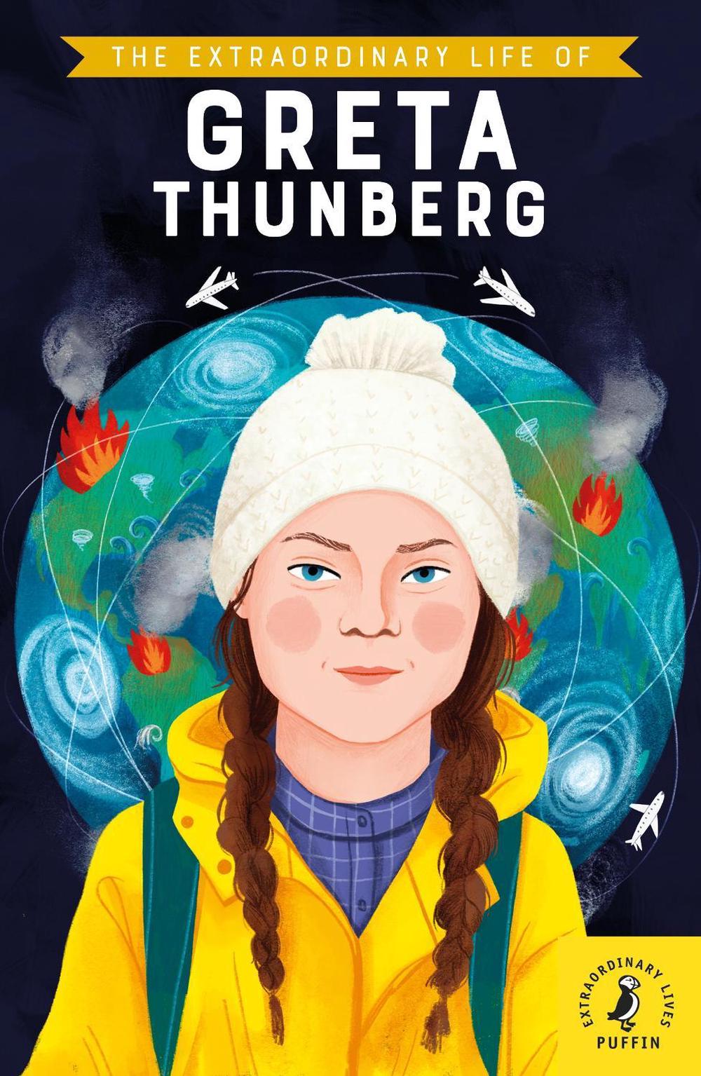 The Extraordinary Life of Greta Thunberg by Devika Jina - ISBN: 9780241443897