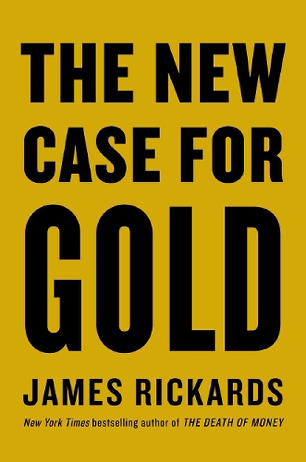 The New Case for Gold, 9780241444757