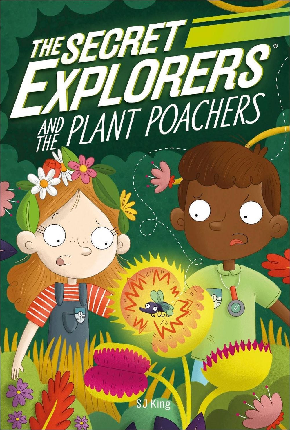 The Secret Explorers and the Plant Poachers by SJ King - ISBN: 9780241445419