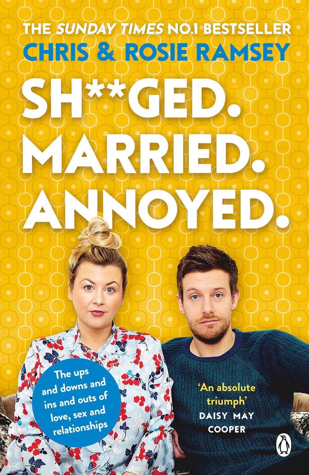 Sh**ged. Married. Annoyed. by Chris Ramsey - ISBN: 9780241447130