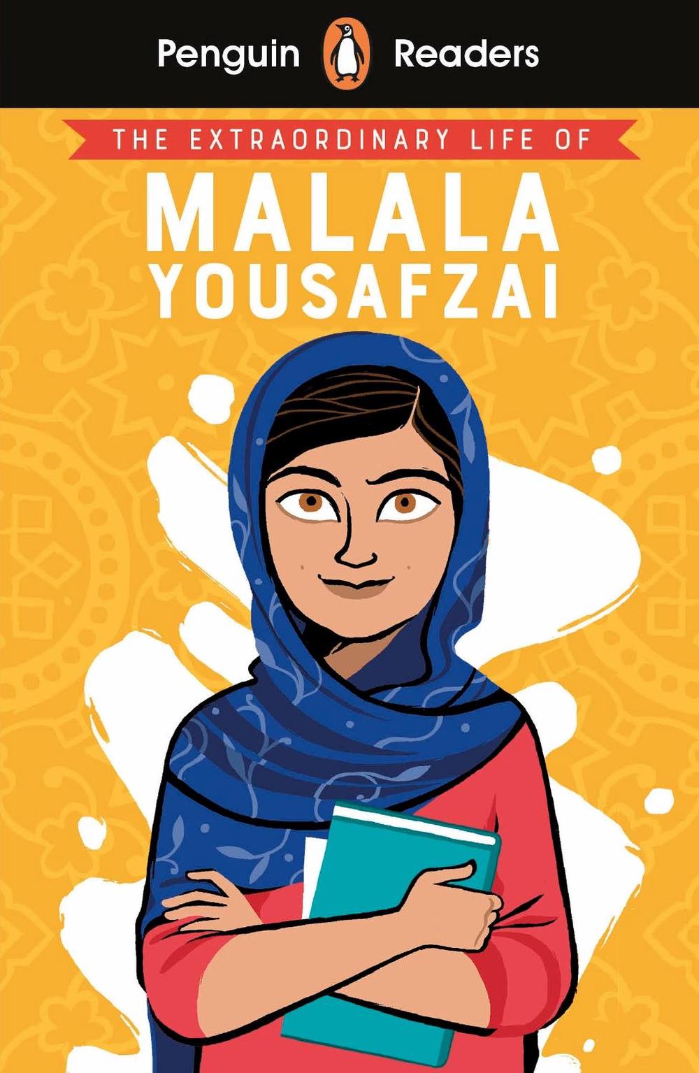 Penguin Readers Level 2: The Extraordinary Life of Malala Yousafzai (ELT Graded Reader), 9780241447376