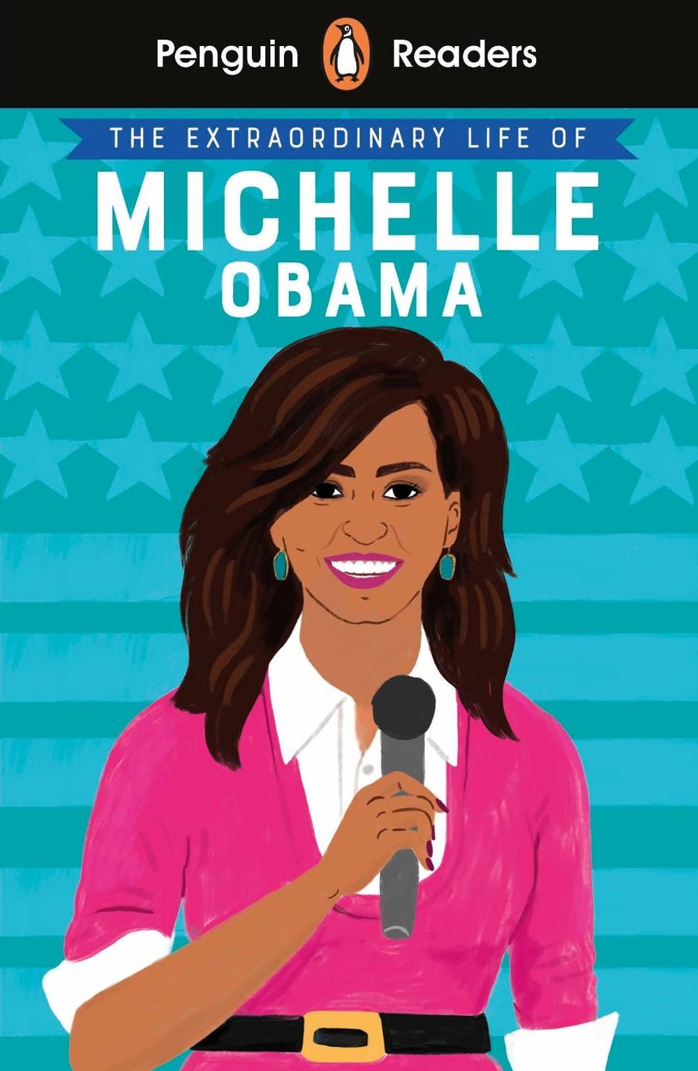 Penguin Readers Level 3: The Extraordinary Life of Michelle Obama (ELT Graded Reader) by Puffin Ladybird - ISBN: 9780241447383
