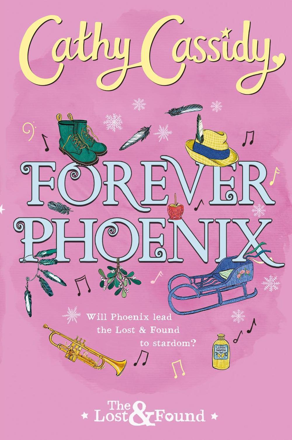 Forever Phoenix by Cathy Cassidy - ISBN: 9780241447949