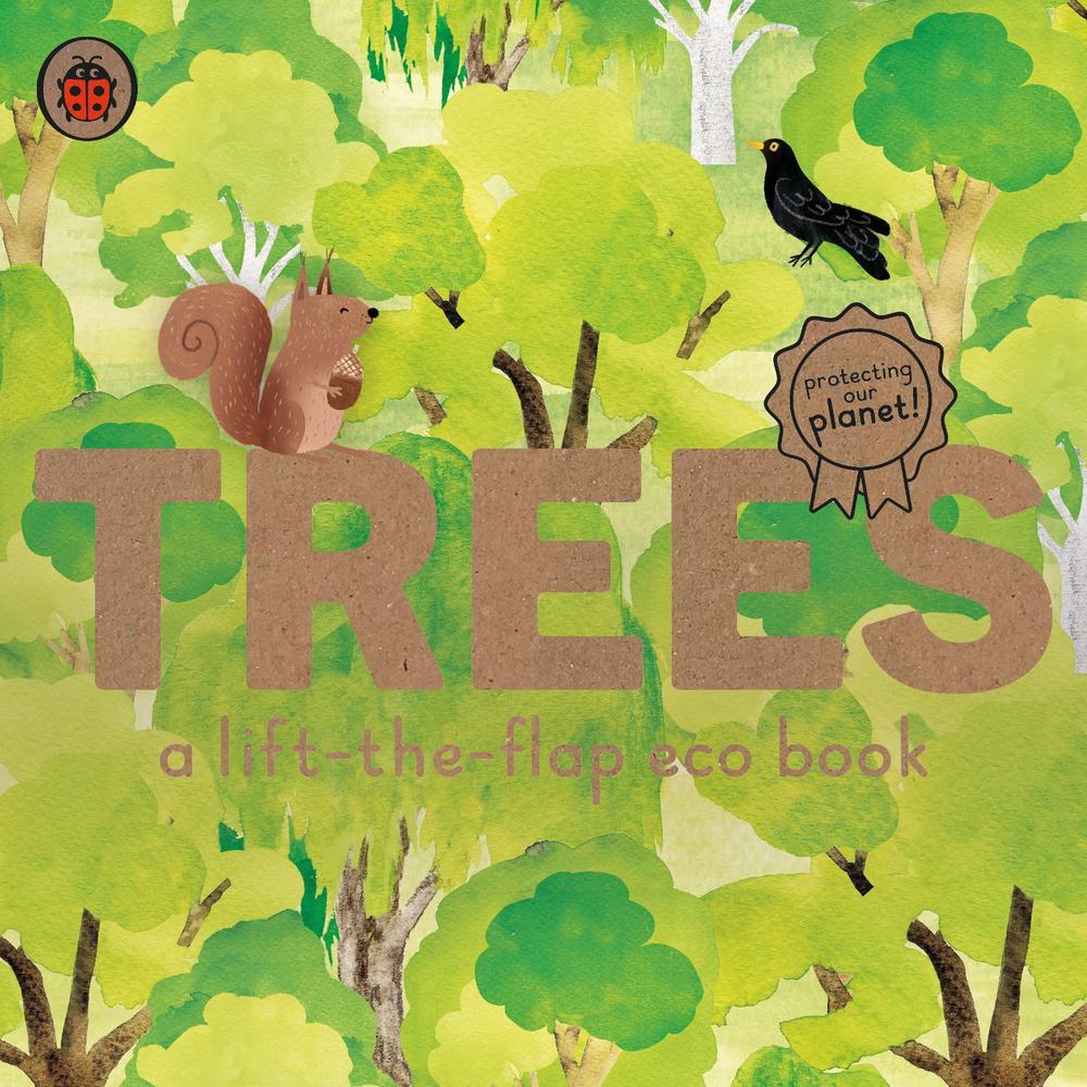 Trees: A lift-the-flap eco book, 9780241448366