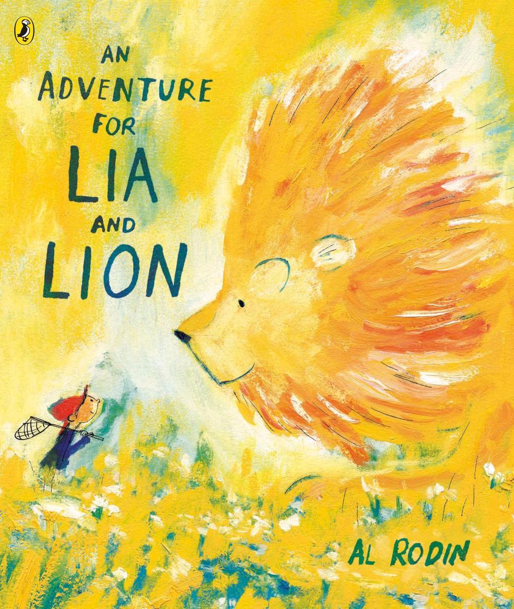 An Adventure for Lia and Lion by Al Rodin - ISBN: 9780241450833