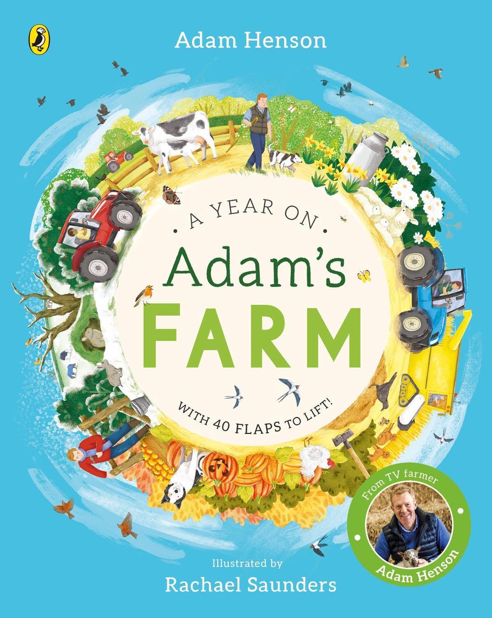 A Year on Adam's Farm by Adam Henson - ISBN: 9780241452974