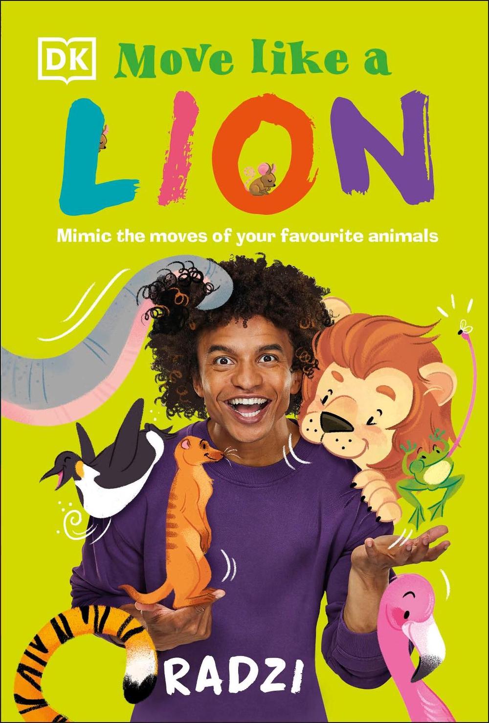 Move Like A Lion by Radzi Chinyanganya - ISBN: 9780241453087