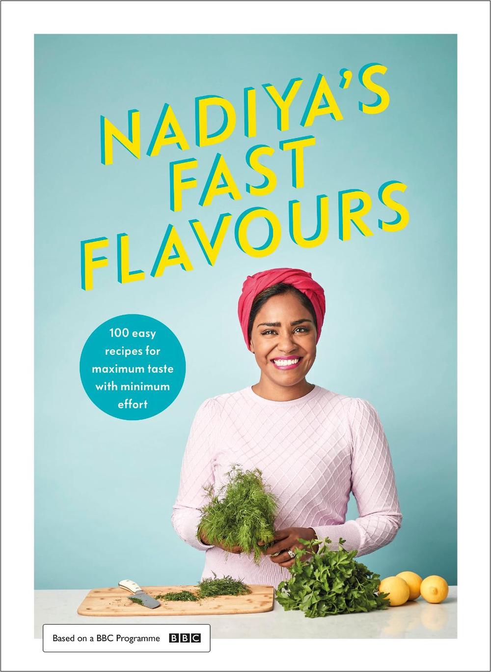 Nadiya's Fast Flavours, 9780241453223