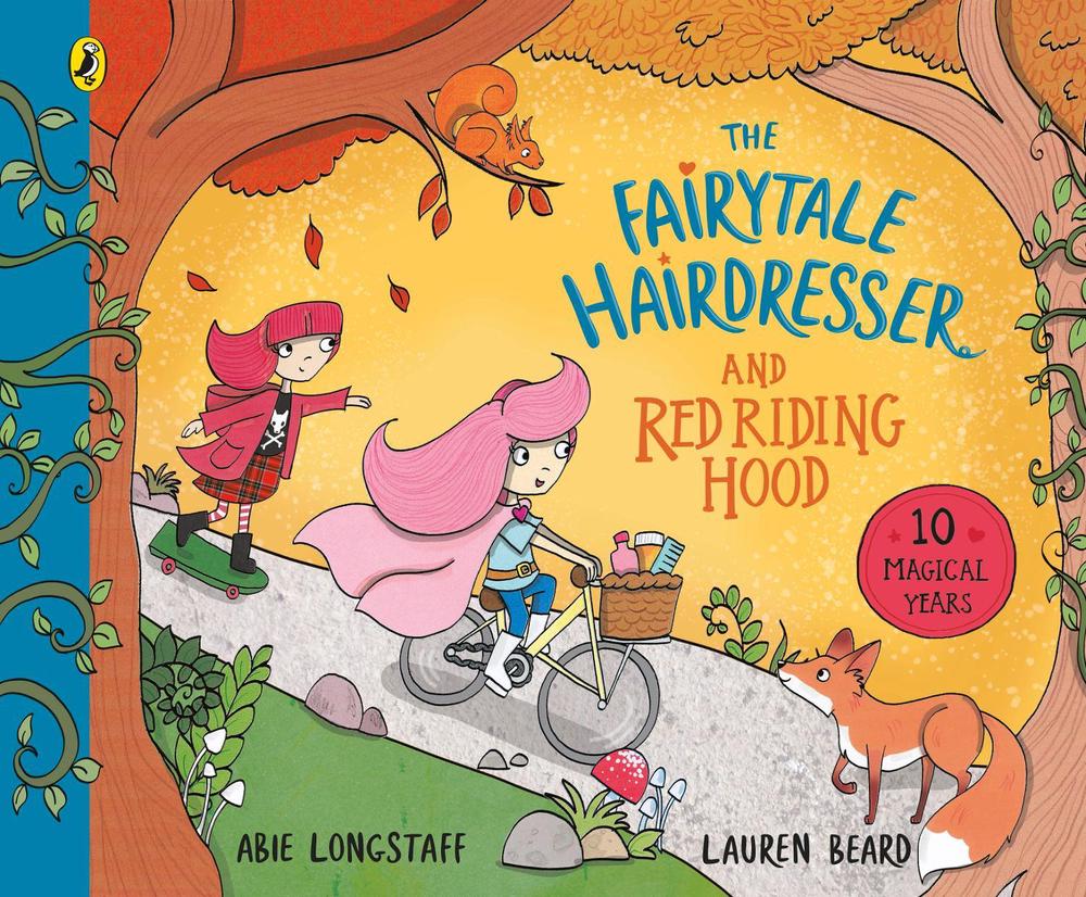 The Fairytale Hairdresser and Red Riding Hood by Abie Longstaff - ISBN: 9780241454350