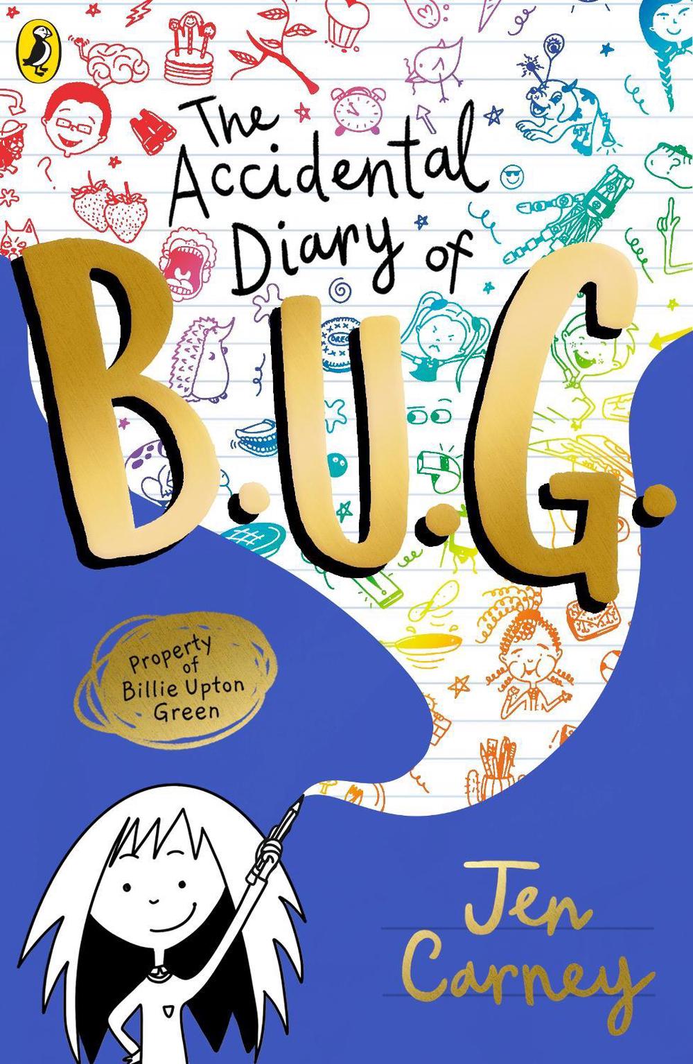 The Accidental Diary of B.U.G., 9780241455449