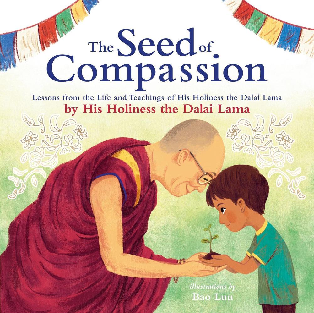The Seed of Compassion, 9780241456989