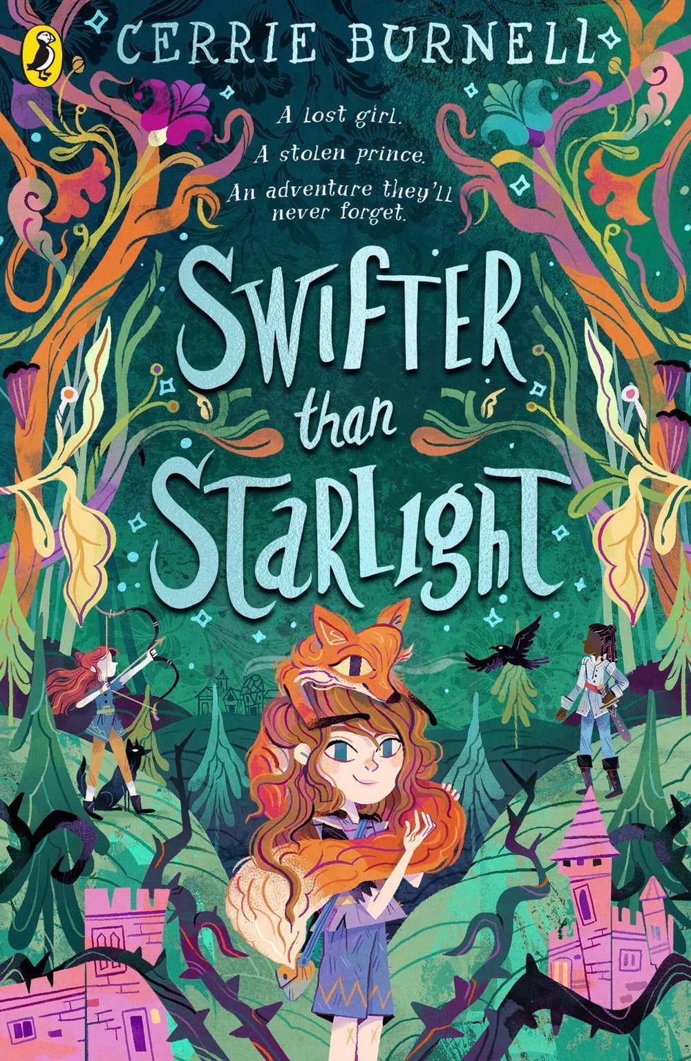 Swifter than Starlight by Cerrie Burnell - ISBN: 9780241457184