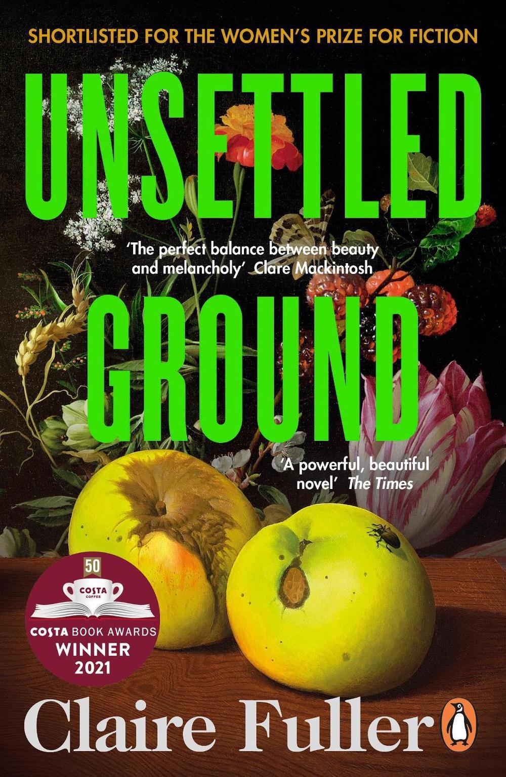 Unsettled Ground by Claire Fuller - ISBN: 9780241457467