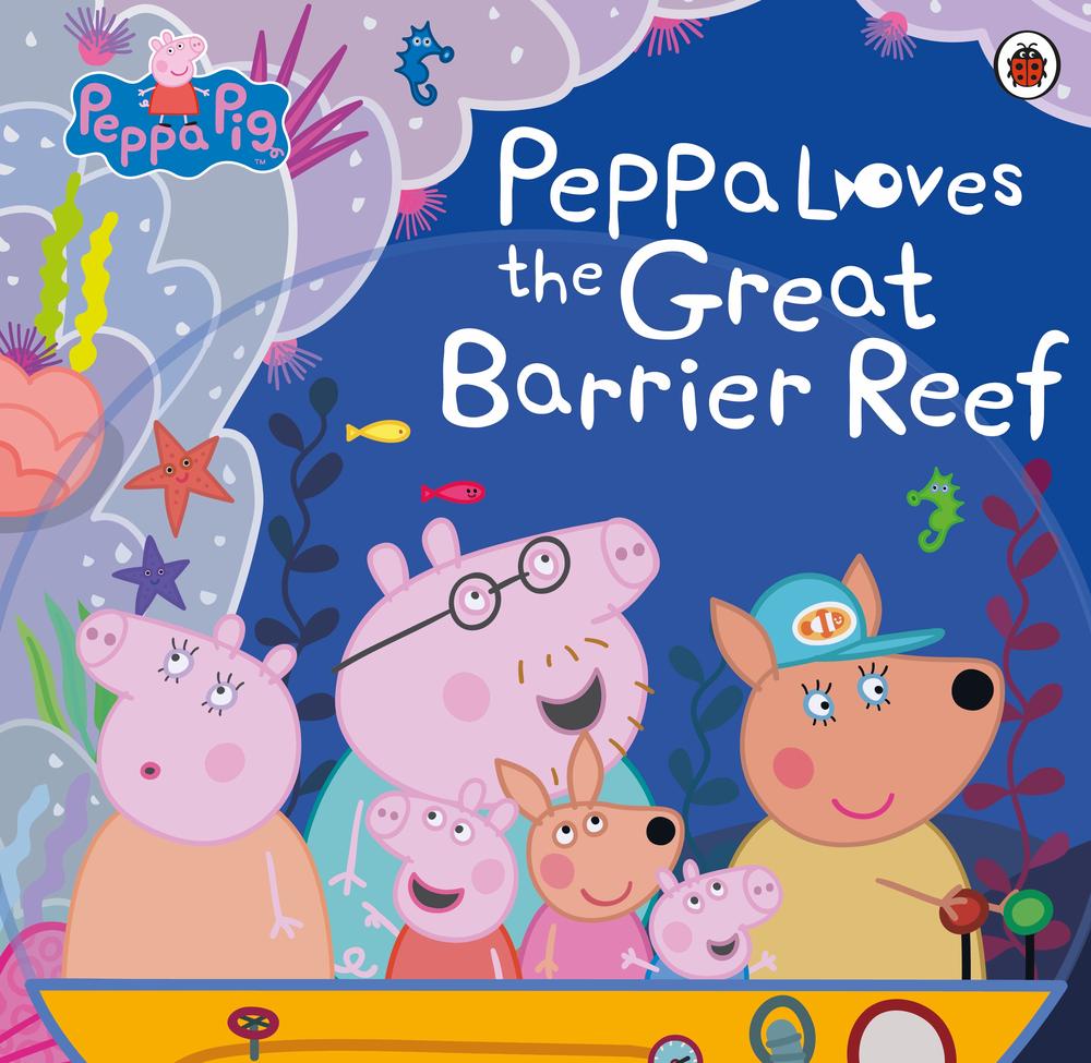 Peppa Pig: Peppa Loves the Great Barrier Reef by Peppa Pig, Paperback ...