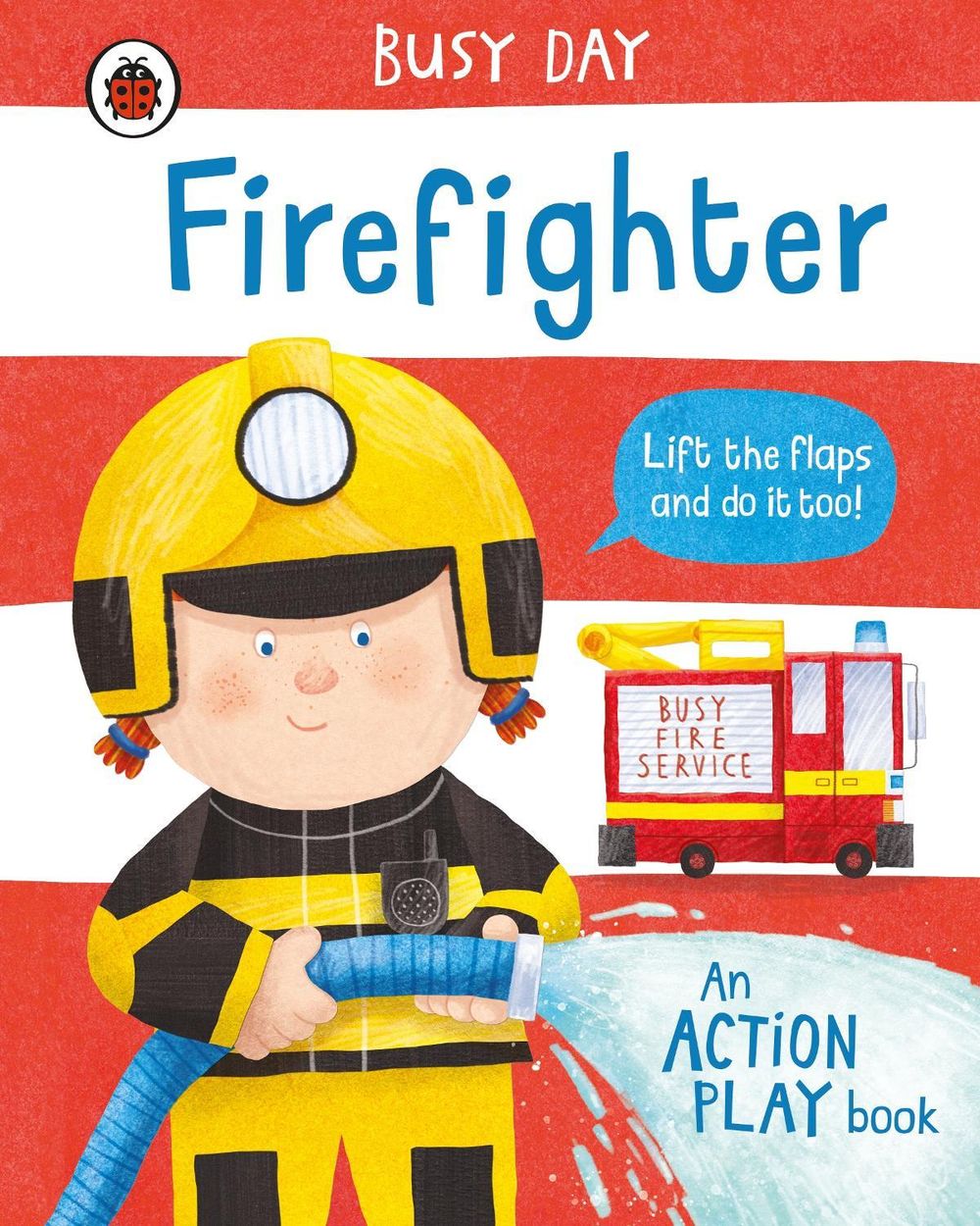 Busy Day: Firefighter by Dan Green - ISBN: 9780241458150