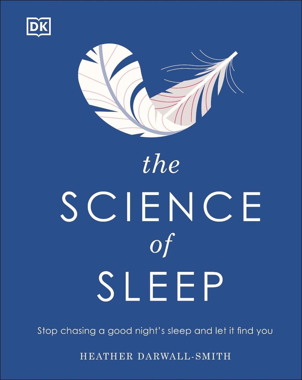 The Science of Sleep by Heather Darwall-Smith - ISBN: 9780241458570