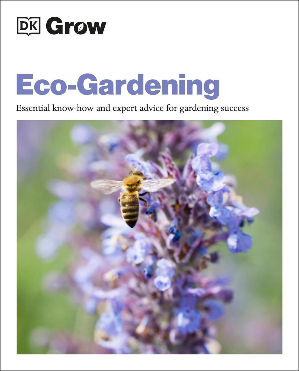 Grow Eco-gardening by Zia Allaway - ISBN: 9780241458617