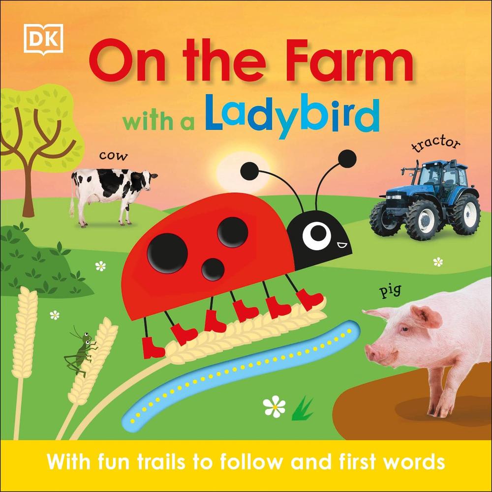 On the Farm with a Ladybird by DK - ISBN: 9780241459072