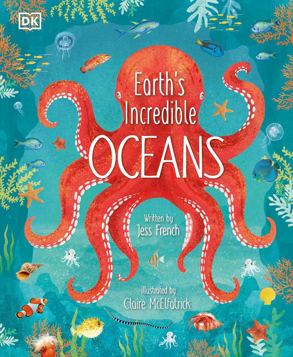 Earth's Incredible Oceans, 9780241459140
