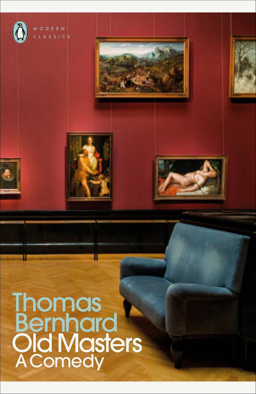 Old Masters by Thomas Bernhard - ISBN: 9780241459423