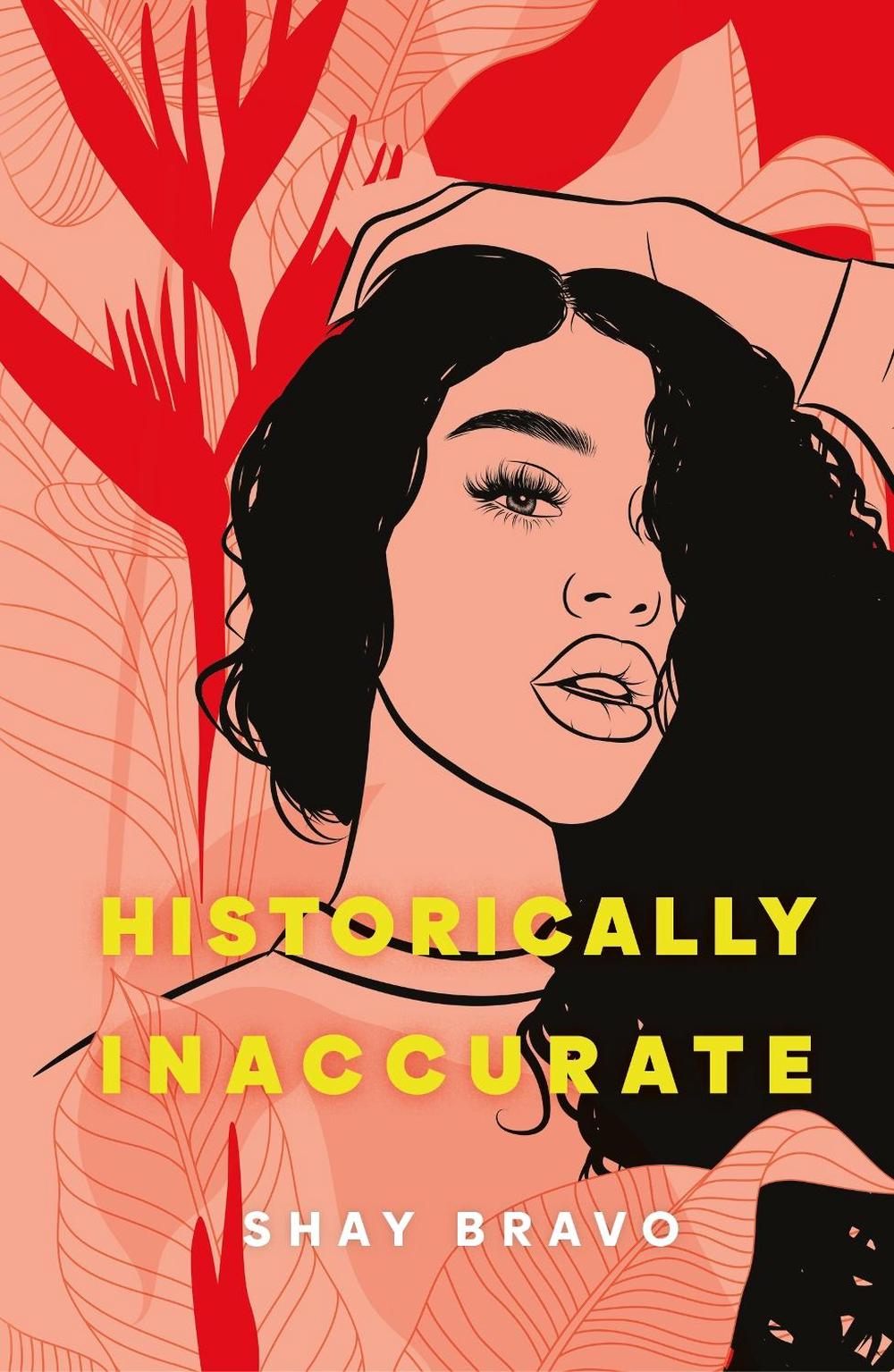 Historically Inaccurate by Shay Bravo - ISBN: 9780241460795