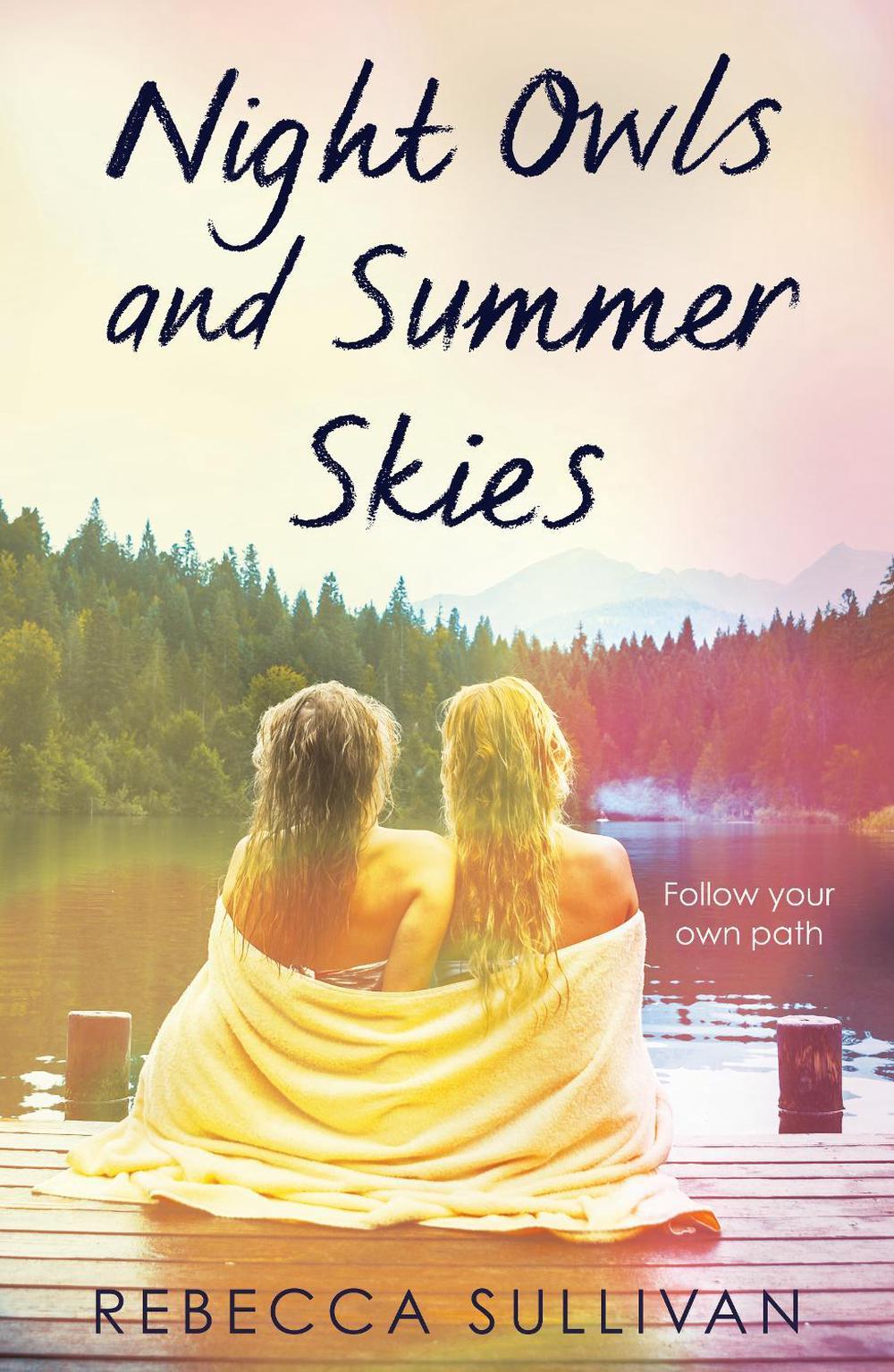 Night Owls and Summer Skies by Rebecca Sullivan - ISBN: 9780241460818