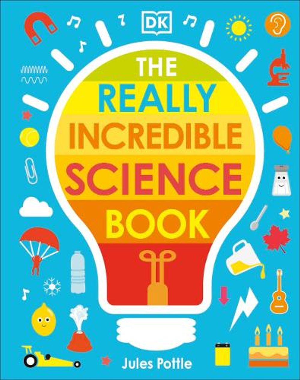 The Really Incredible Science Book by Jules Pottle - ISBN: 9780241461389