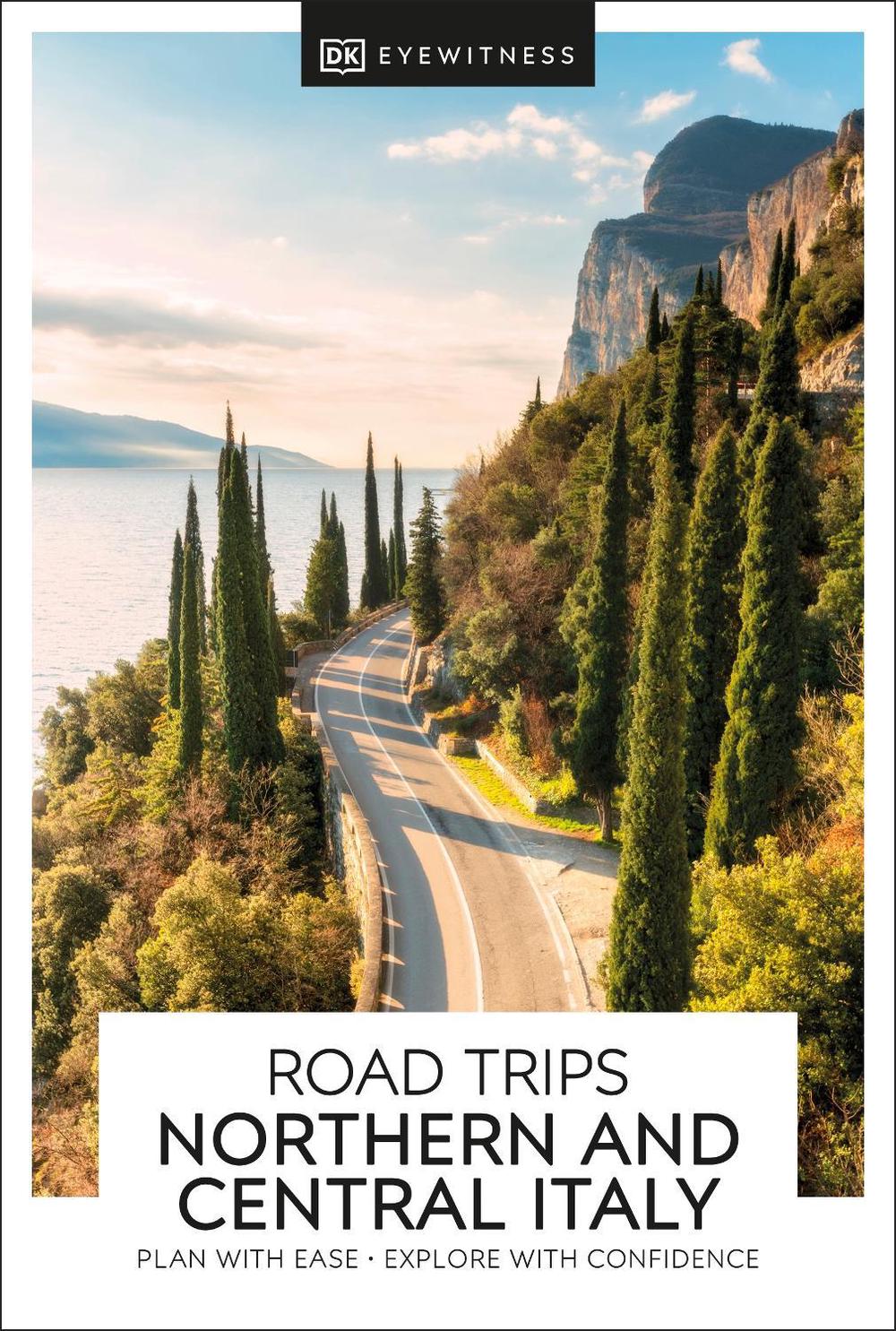 DK Road Trips Northern & Central Italy by DK Travel - ISBN: 9780241461525