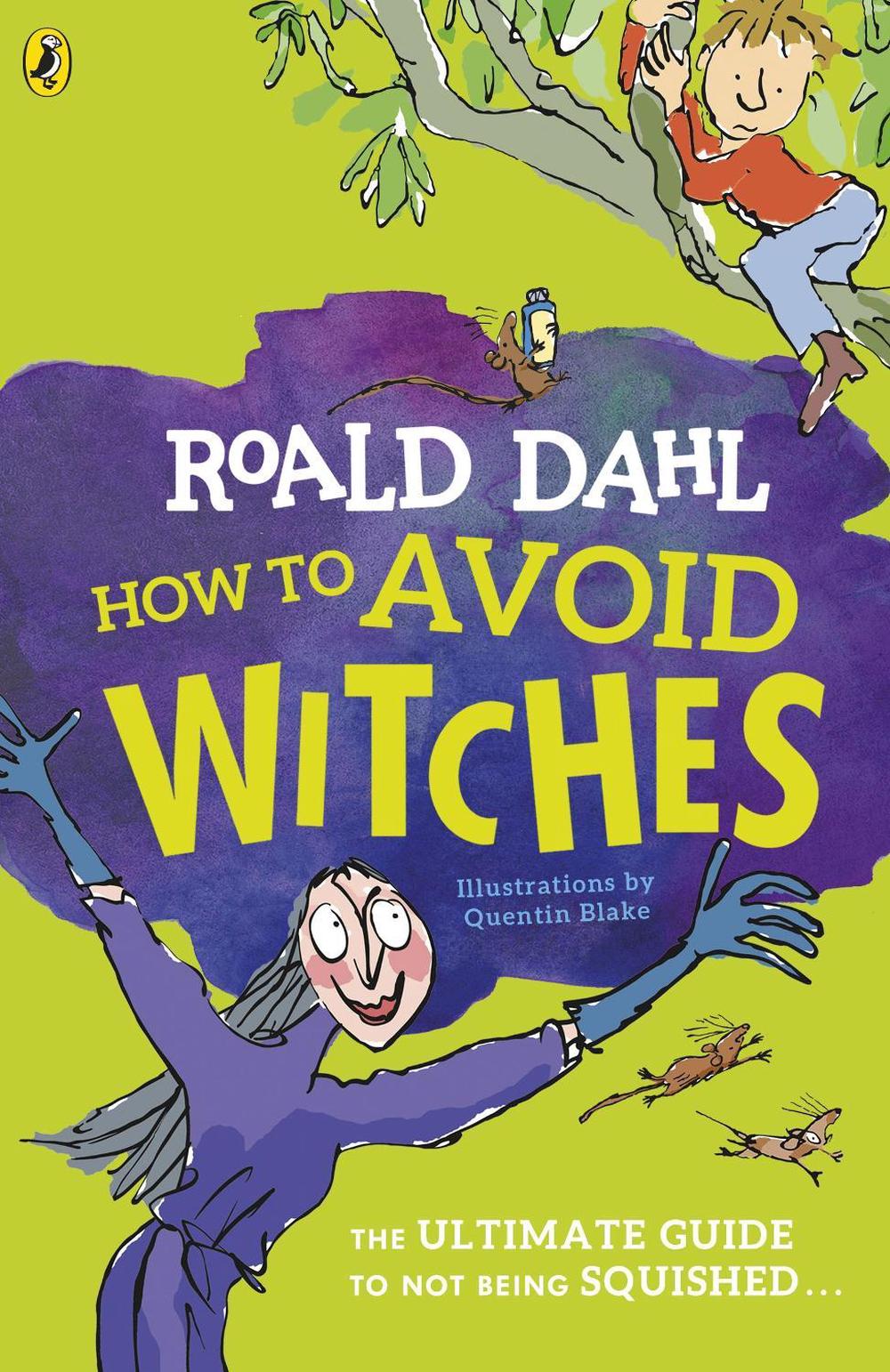 How to Avoid Witches by Roald Dahl - ISBN: 9780241461792