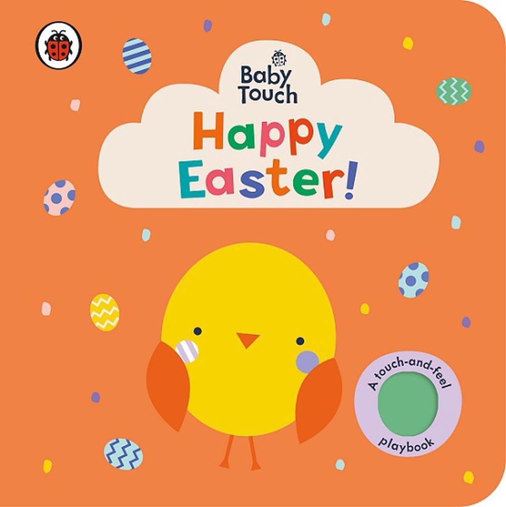 Bright baby touch store and feel easter