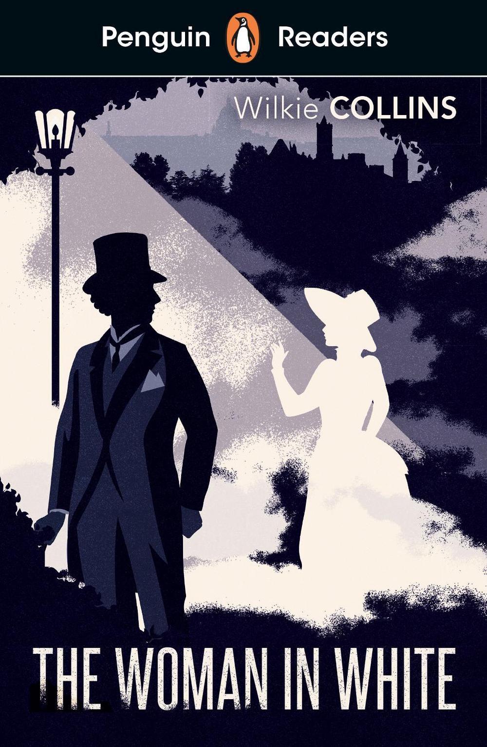 Penguin Readers Level 7: The Woman in White (ELT Graded Reader) by Wilkie Collins - ISBN: 9780241463369