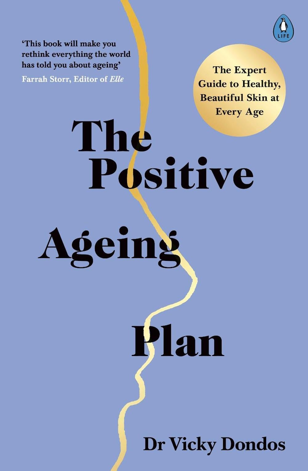 The Positive Ageing Plan by Dr Vicky Dondos - ISBN: 9780241464243