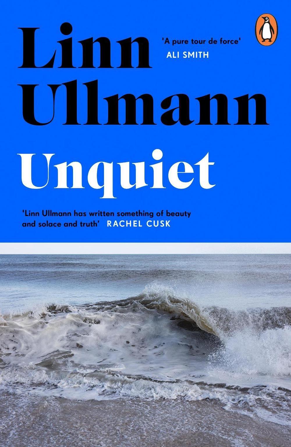 Unquiet by Linn Ullmann - ISBN: 9780241464625