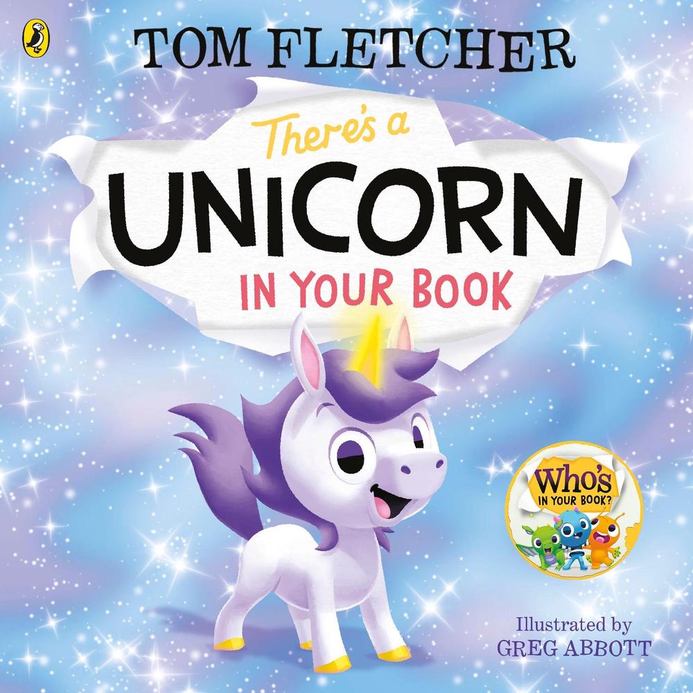 There's a Unicorn in Your Book by Tom Fletcher - ISBN: 9780241466605