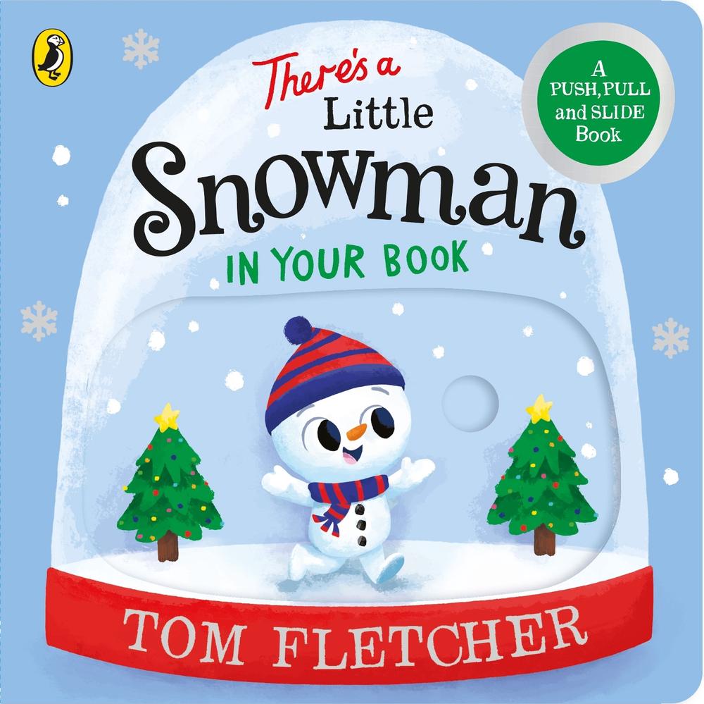 There’s a Little Snowman in Your Book, 9780241466674