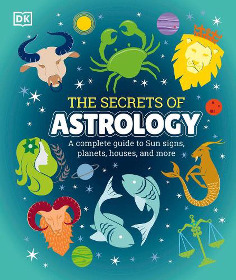 Secrets of Astrology by Dk, Hardcover, 9780241467312 Buy online at
