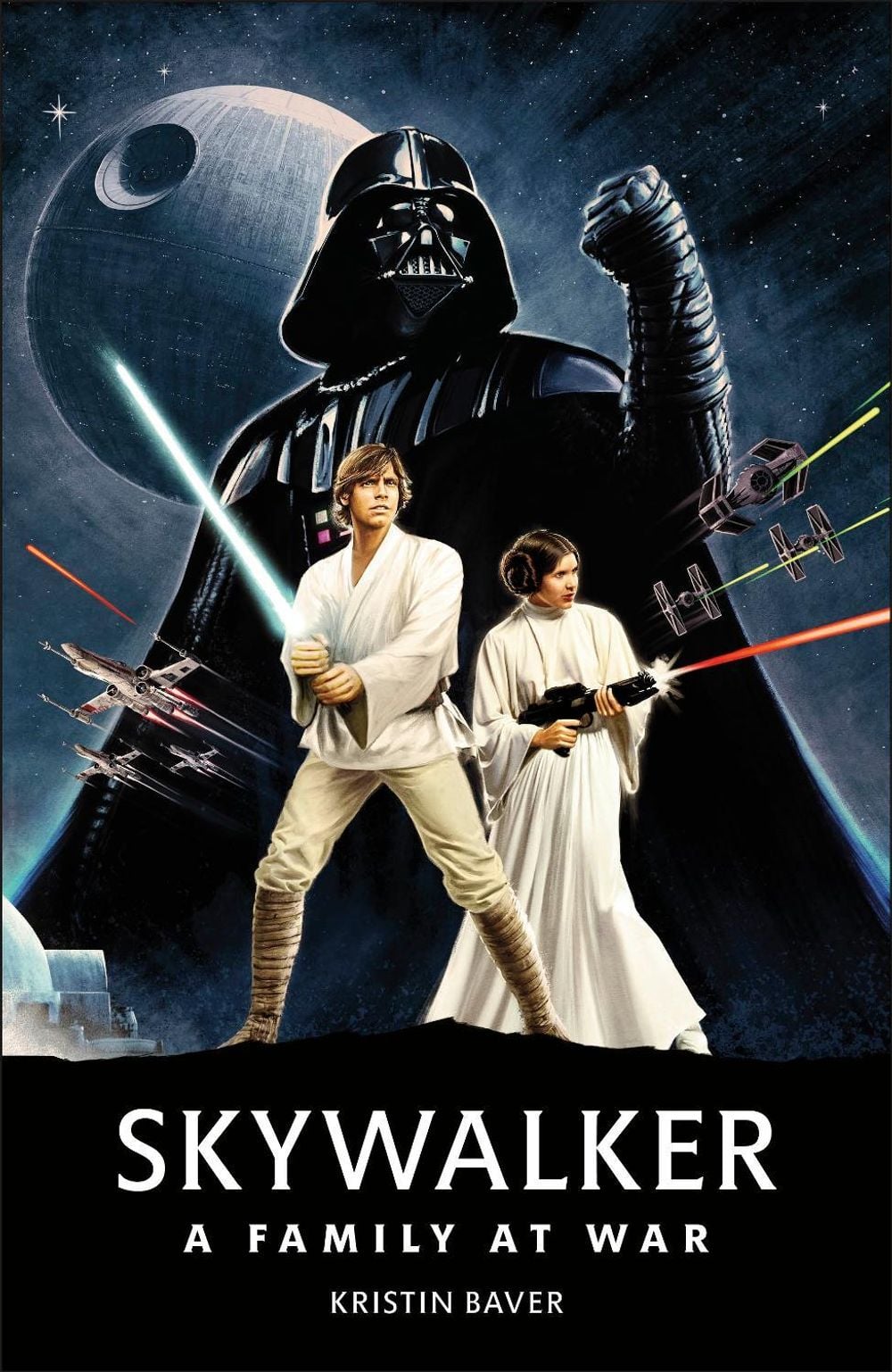 Star Wars Skywalker – A Family At War by Kristin Baver - ISBN: 9780241467763
