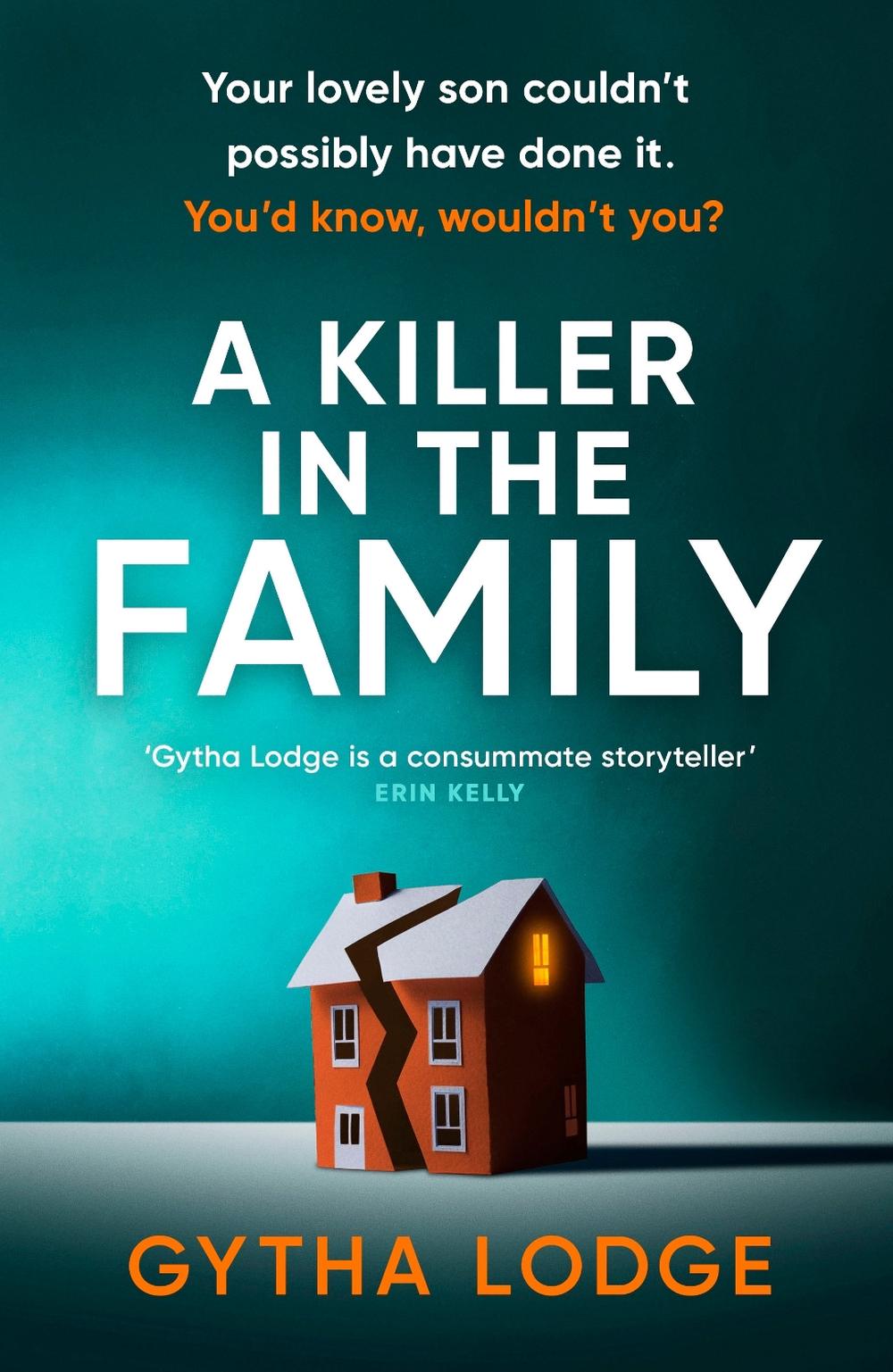 A Killer in the Family by Gytha Lodge - ISBN: 9780241471012
