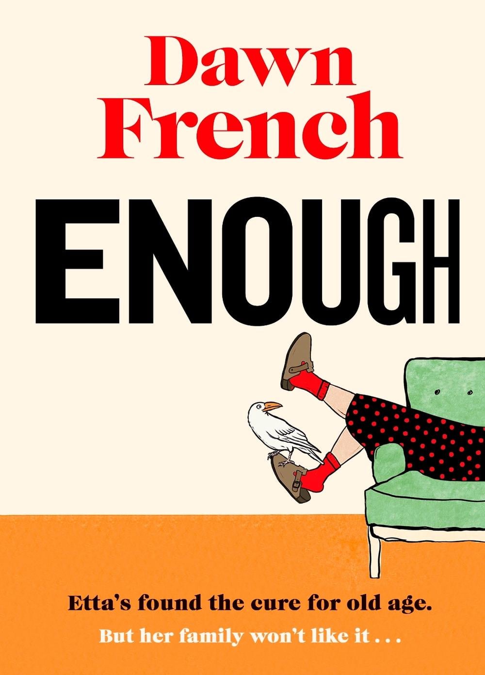 Enough by Dawn French - ISBN: 9780241477502