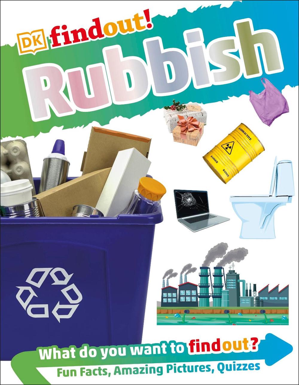 Dkfindout! Rubbish by Dk - ISBN: 9780241481073
