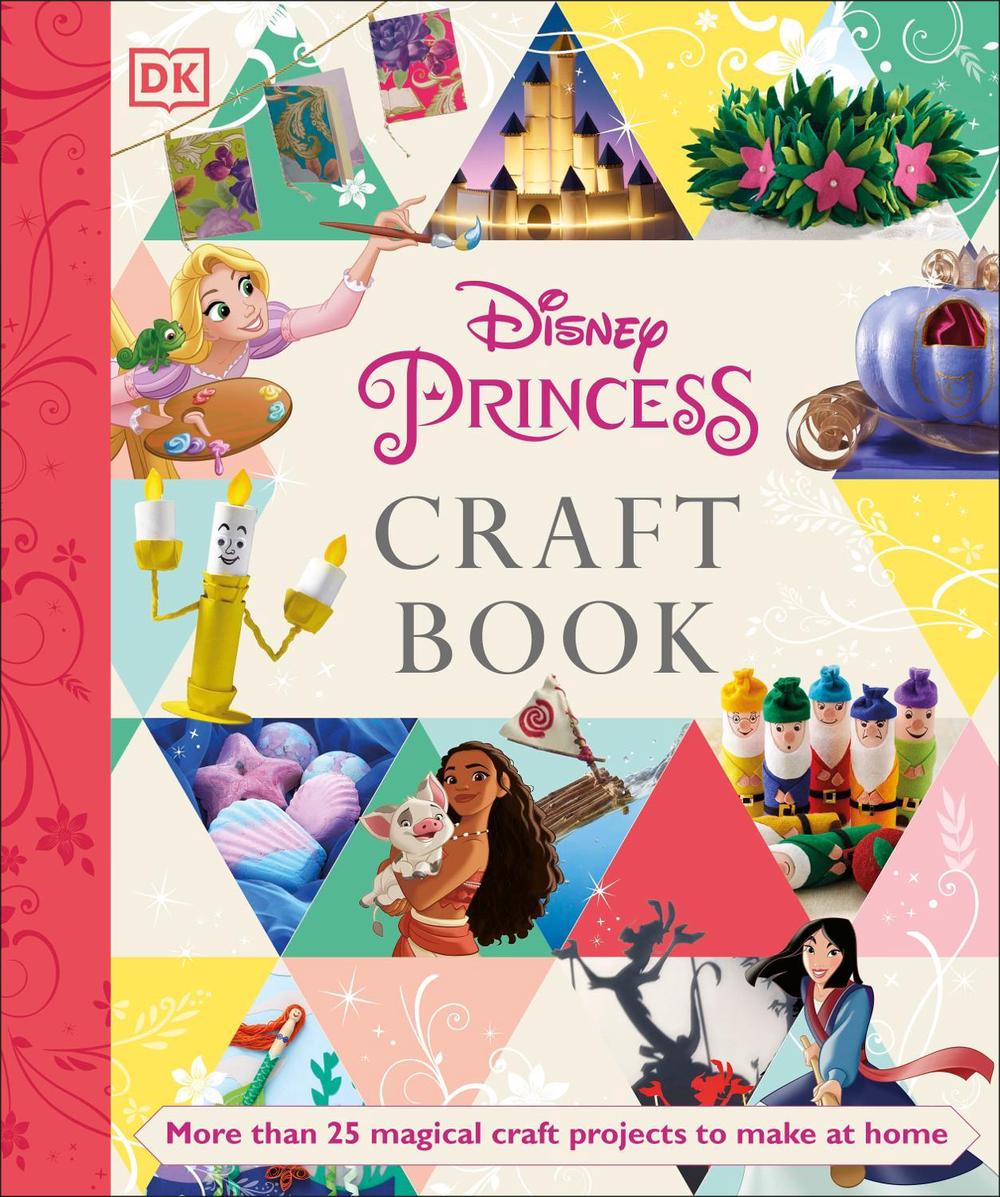 Disney Princess Craft Book, 9780241481868