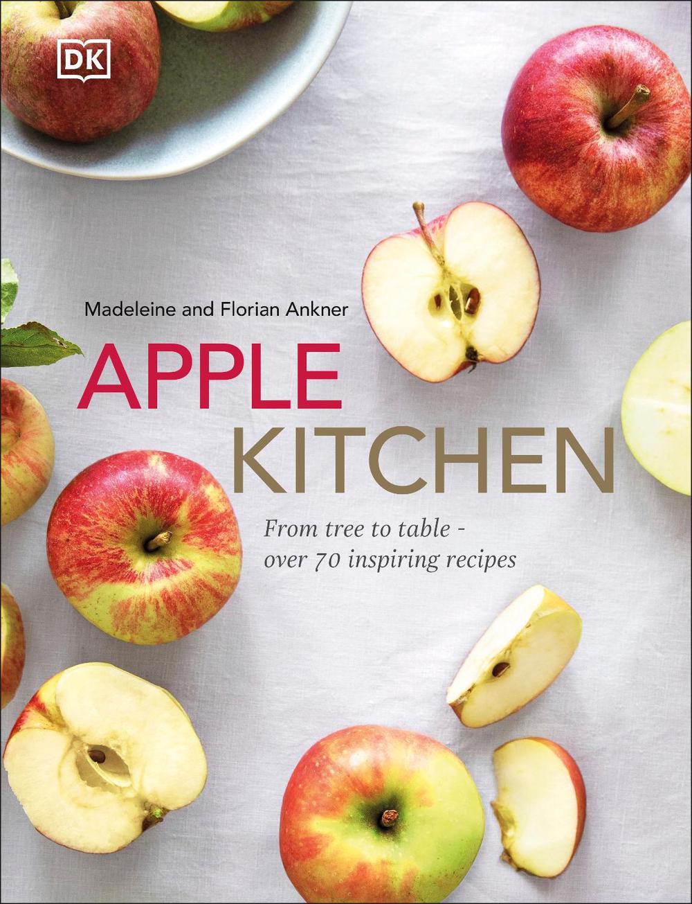 Apple Kitchen by Madeleine Ankner - ISBN: 9780241483862