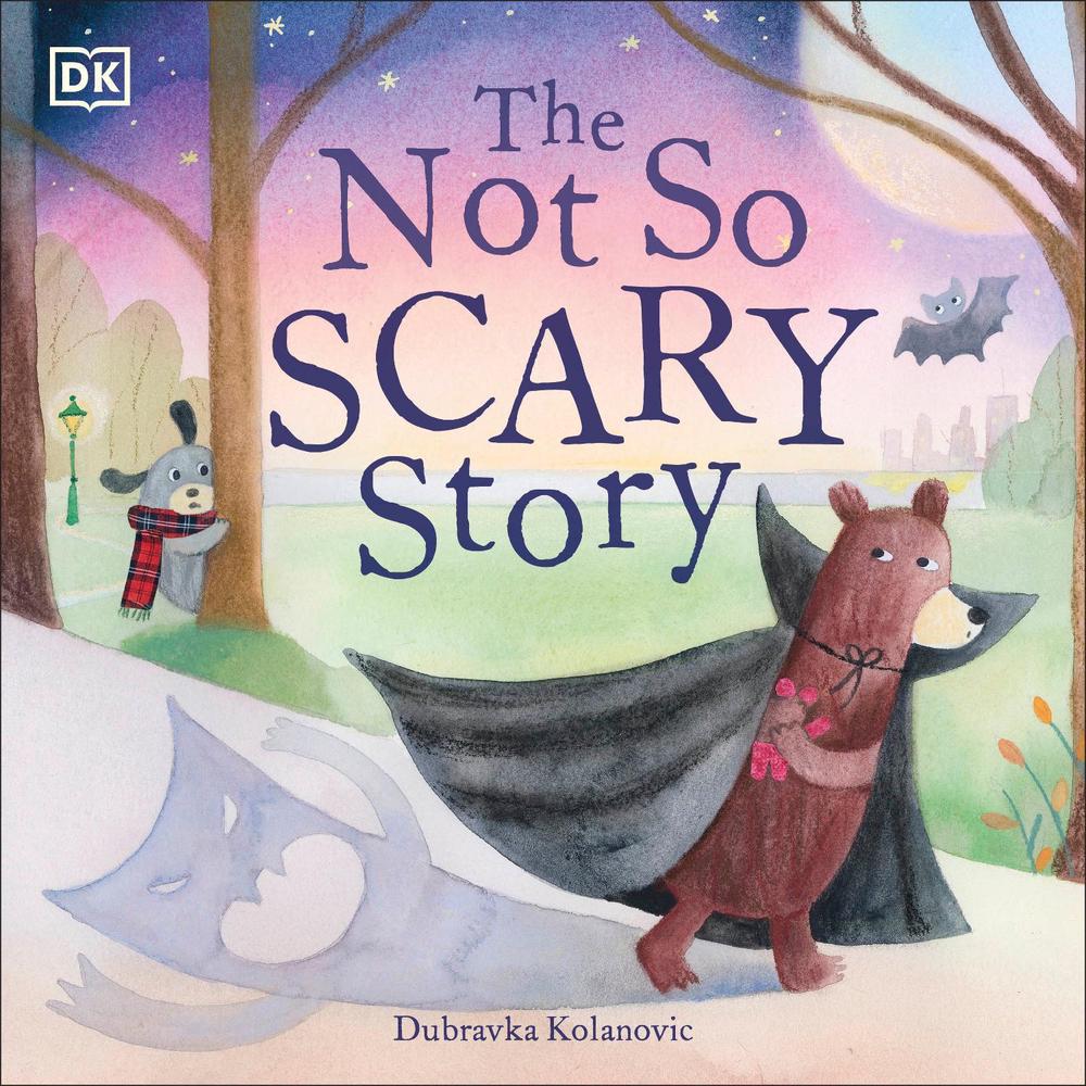 The Not So Scary Story by Dubravka Kolanovic - ISBN: 9780241484371