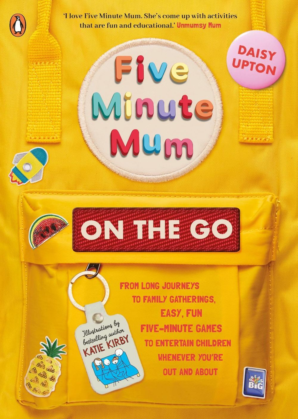 Five Minute Mum: On the Go by Daisy Upton - ISBN: 9780241485095